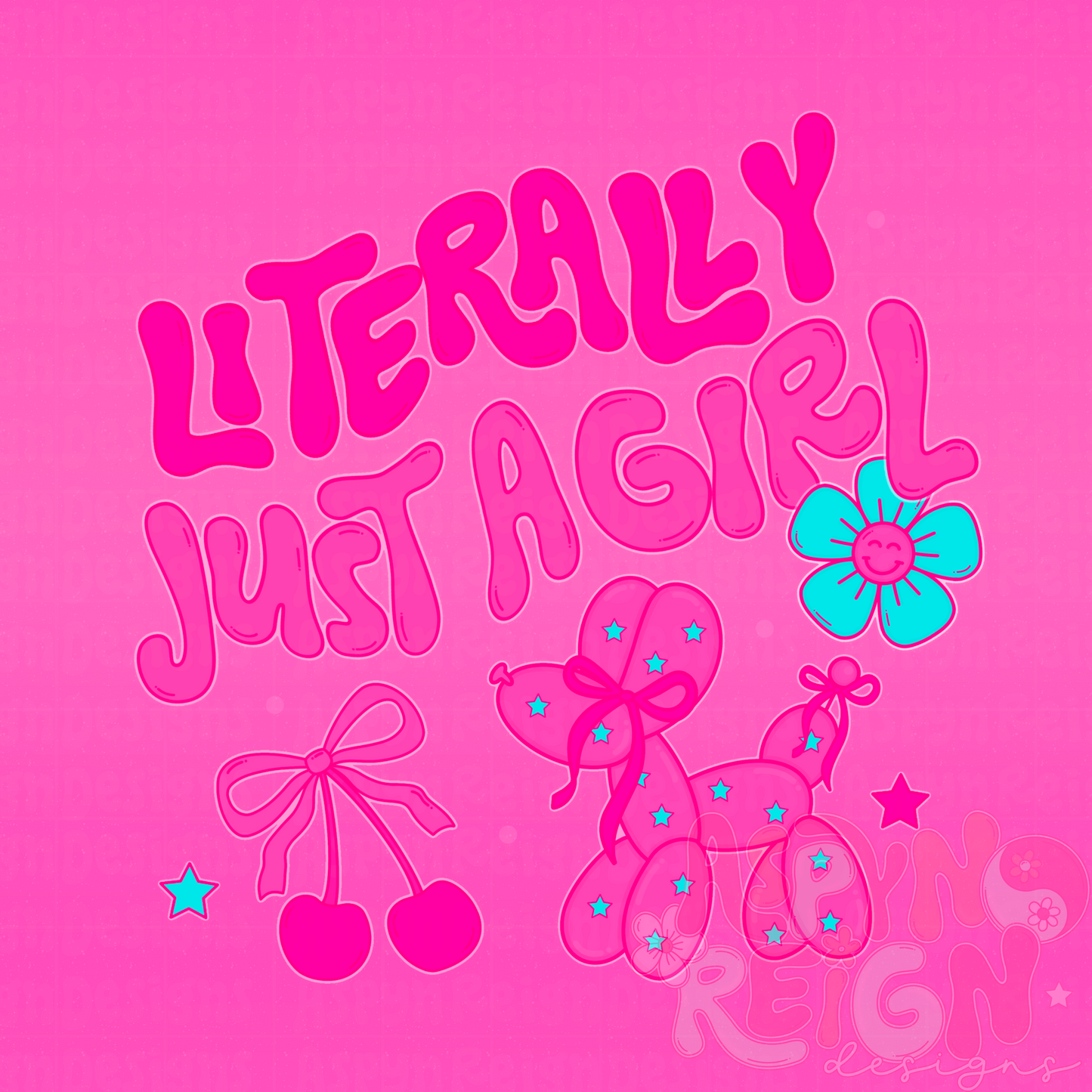 Literally Just a Girl | PNG