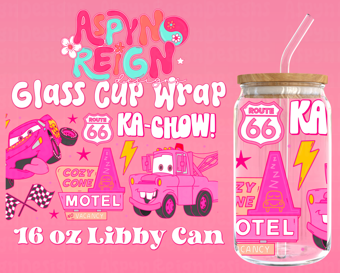 Ka-Chow Girly | 16 oz Libbey Cup Wrap PNG