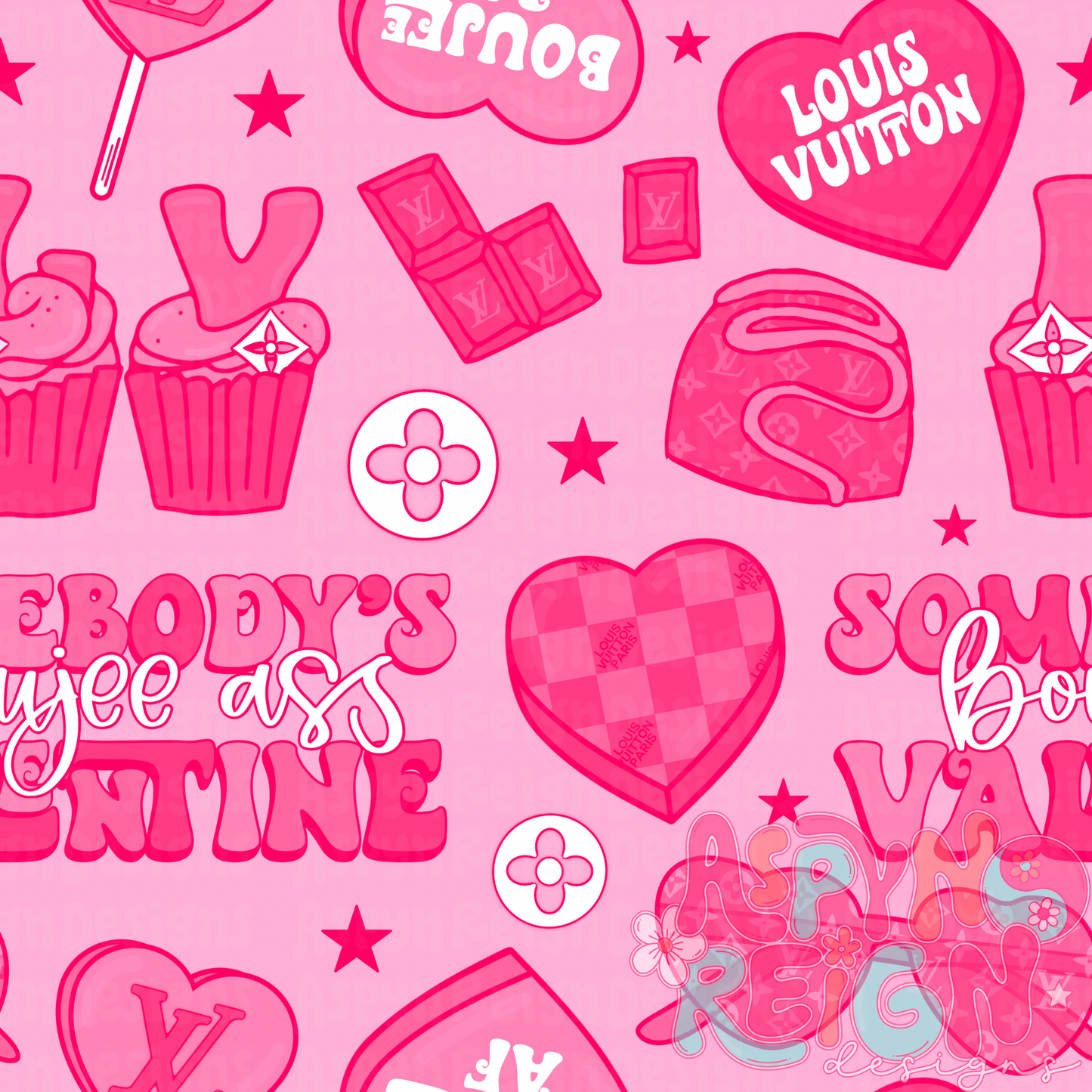 Somebody’s Boujee A$$ Valentine | Pink Colorway