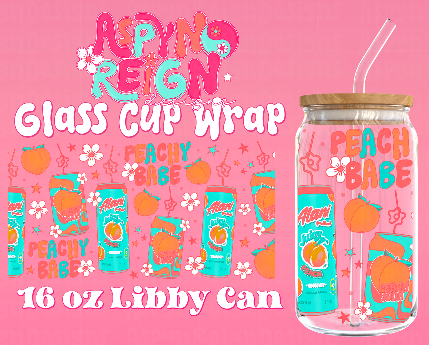 Peachy Babe | 16 oz Libbey Cup Wrap PNG