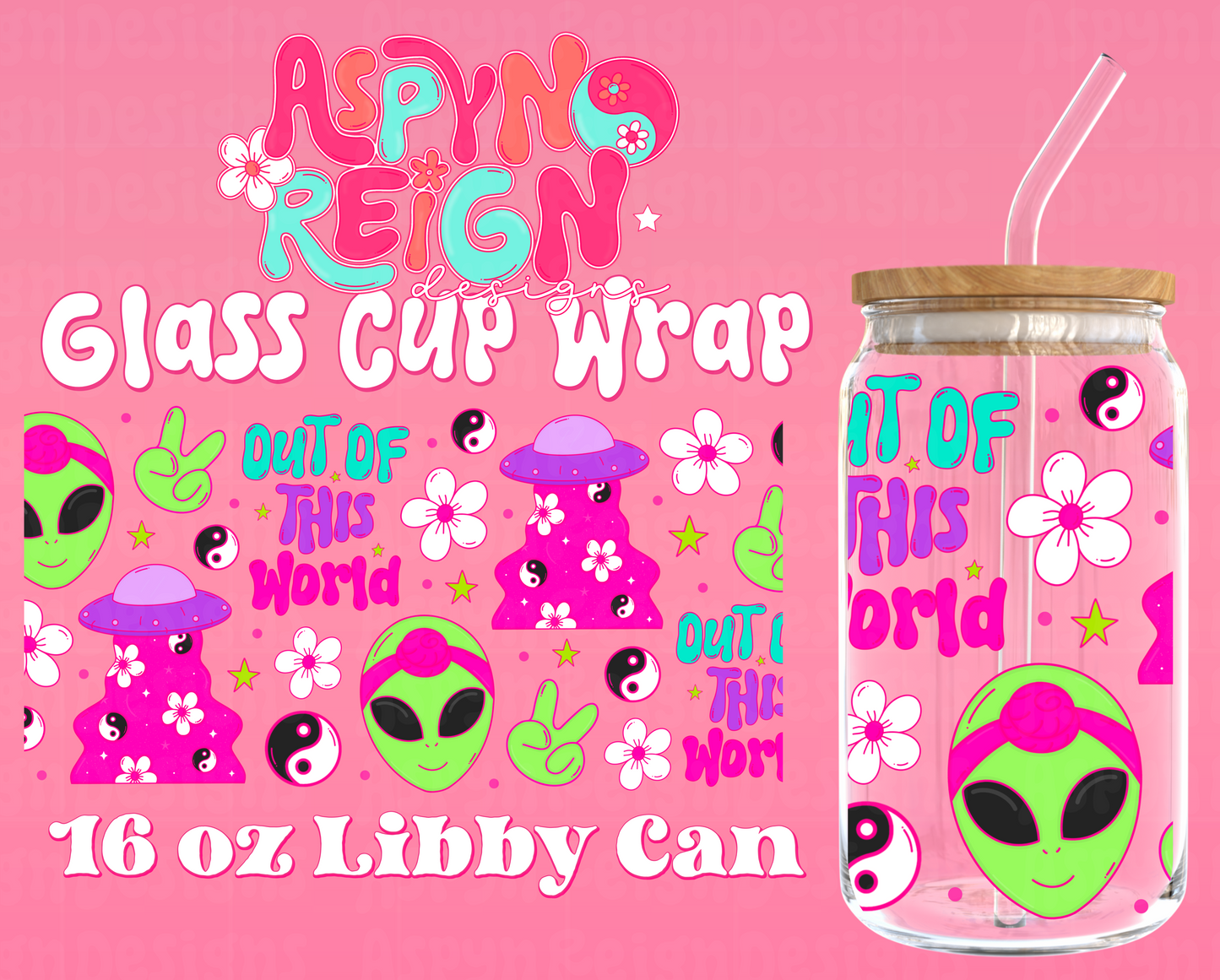 Outta This World | 16 oz Libbey Cup Wrap PNG