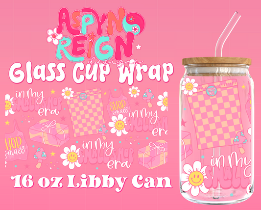 In My Small Shop Era  | 16 oz Libbey Cup Wrap PNG