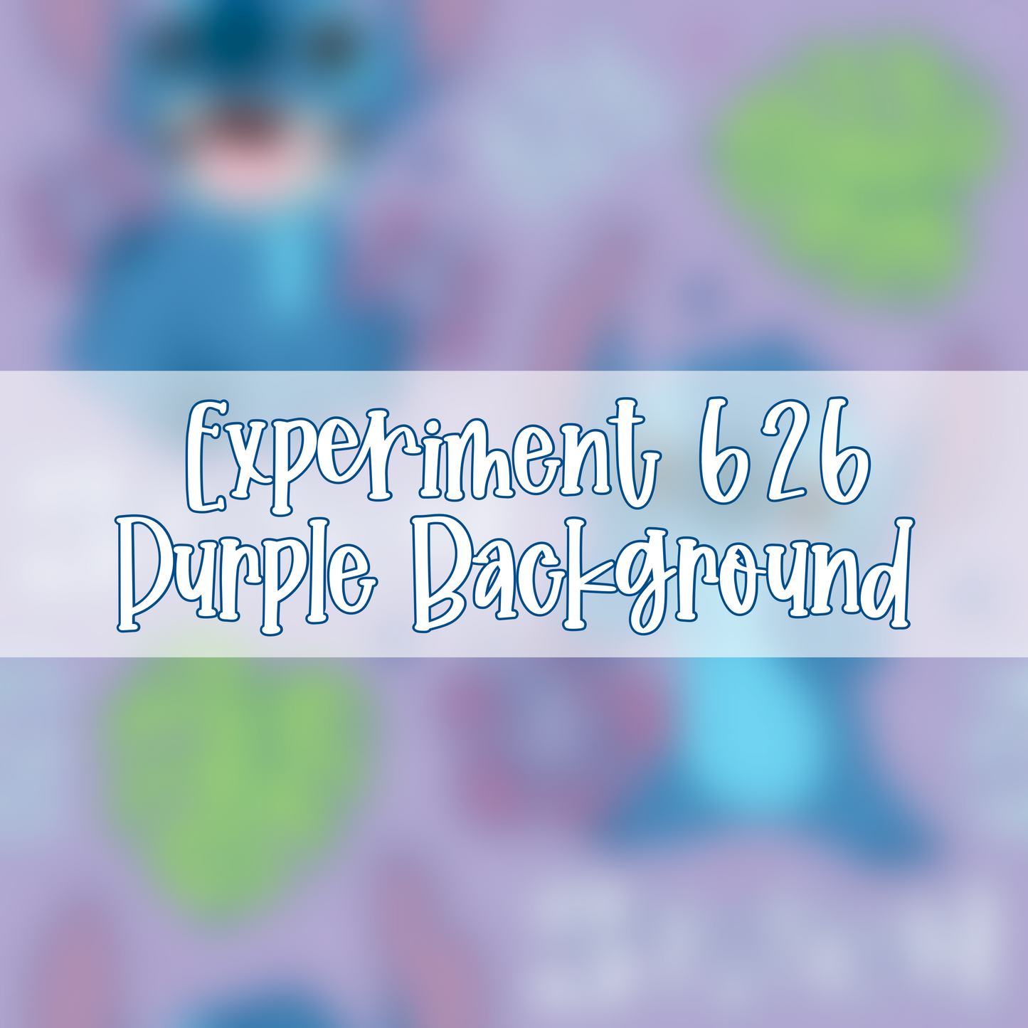 Experiment 626 | Purple Background