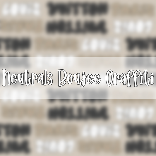 Neutrals Boujee Graffiti