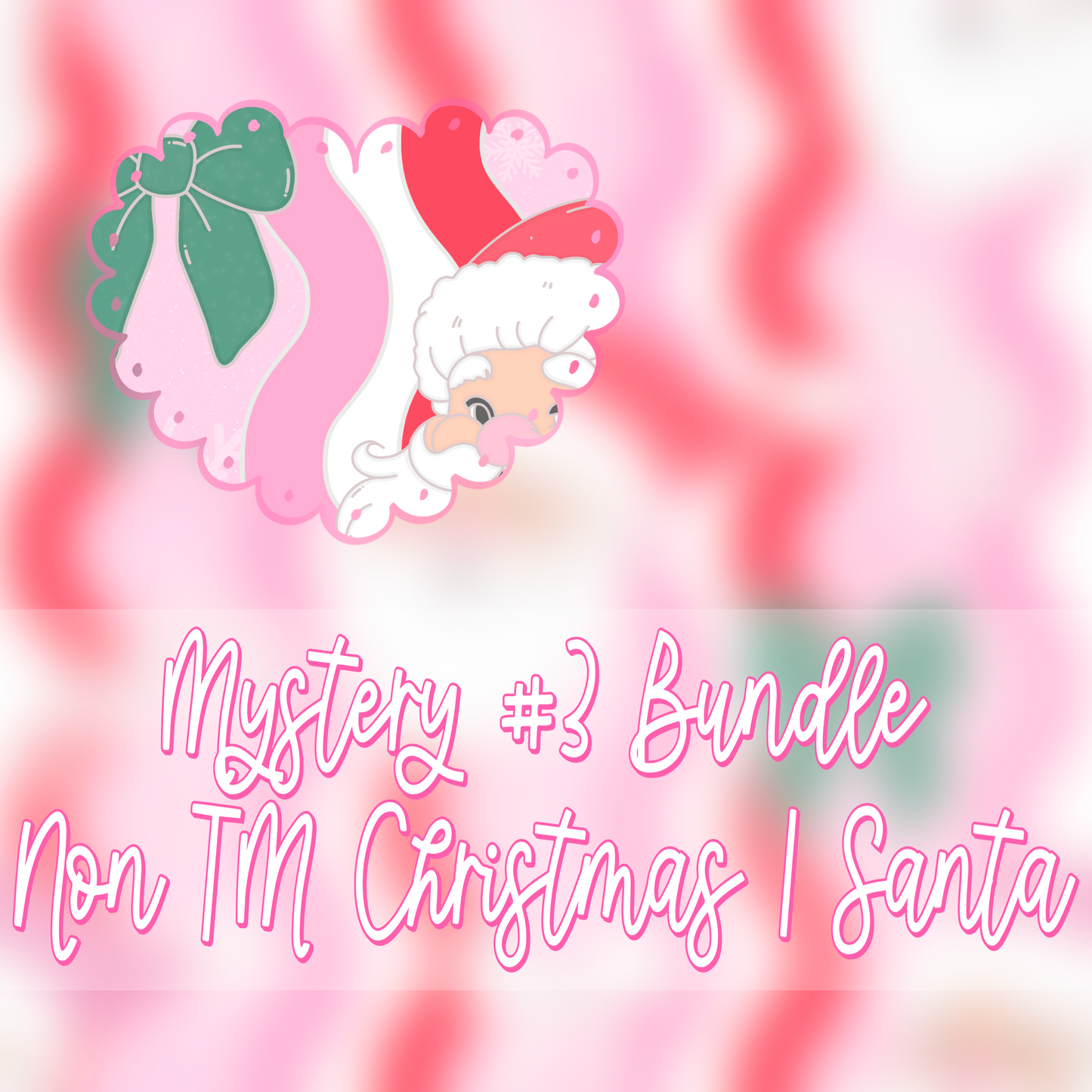 Mystery #3 | Non TM Christmas Bundle