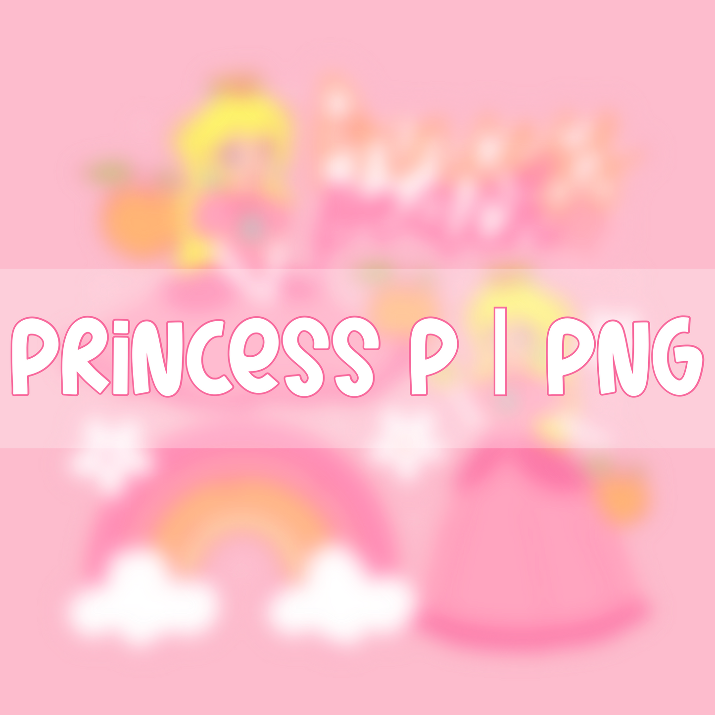 Princess P | PNG