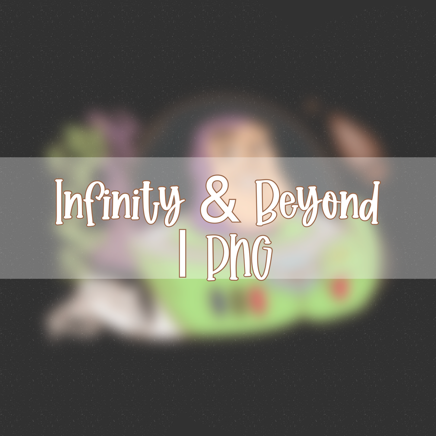 Infinity & Beyond | PNG